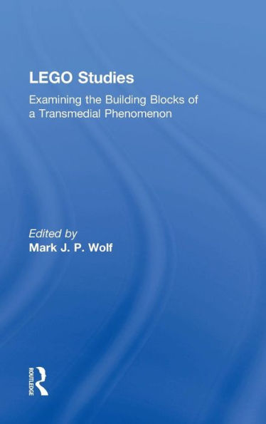 Lego Studies: Examining The Building Blocks Of A Transmedial Phenomenon