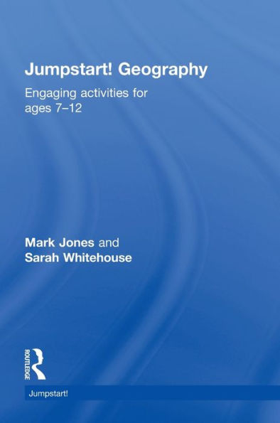 Jumpstart! Geography: Engaging Activities For Ages 7-12