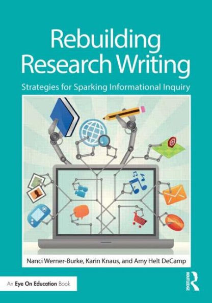 Rebuilding Research Writing (Eye On Education Books)