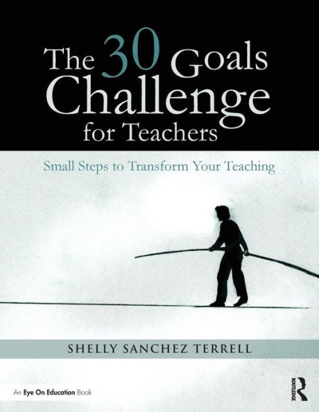 The 30 Goals Challenge For Teachers