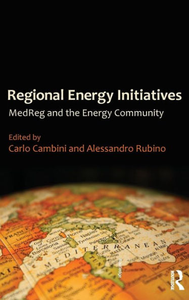 Regional Energy Initiatives: Medreg And The Energy Community