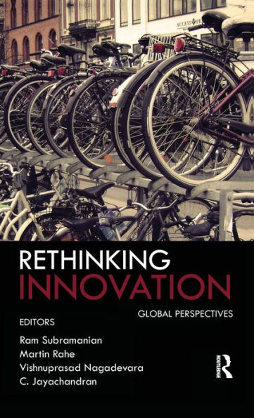 Rethinking Innovation: Global Perspectives