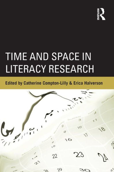 Time And Space In Literacy Research