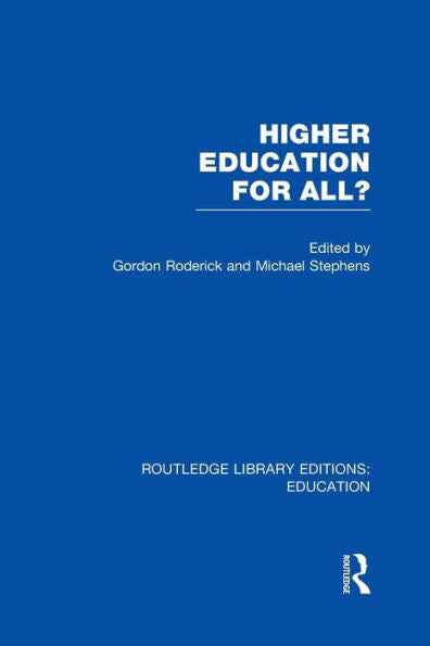 Higher Education For All? (Rle Edu G)
