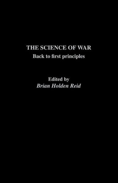 The Science Of War: Back To First Principles (The Operational Level Of War)