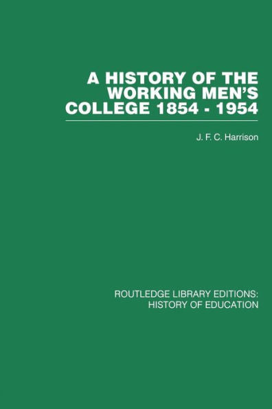 A History Of The Working Men'S College