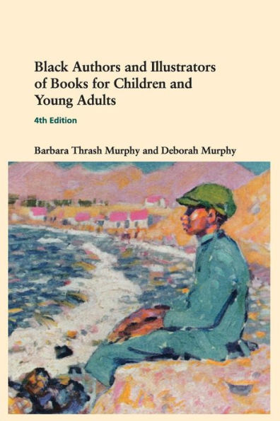 Black Authors And Illustrators Of Books For Children And Young Adults