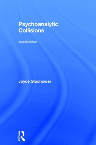 Psychoanalytic Collisions