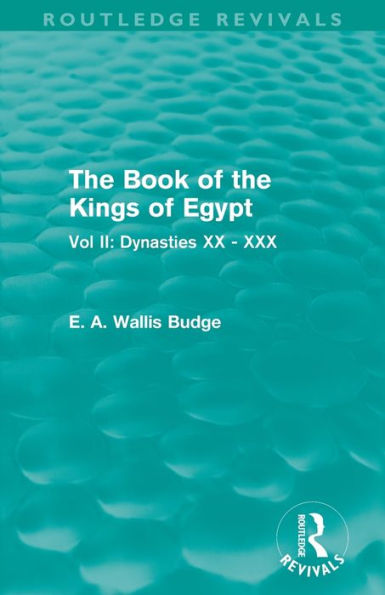 The Book Of The Kings Of Egypt (Routledge Revivals)