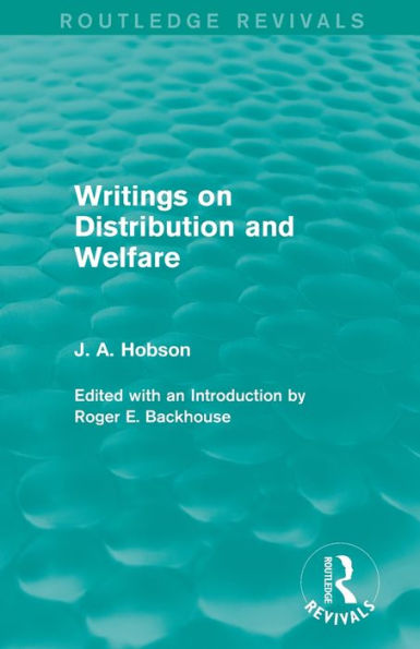 Writings On Distribution And Welfare (Routledge Revivals)