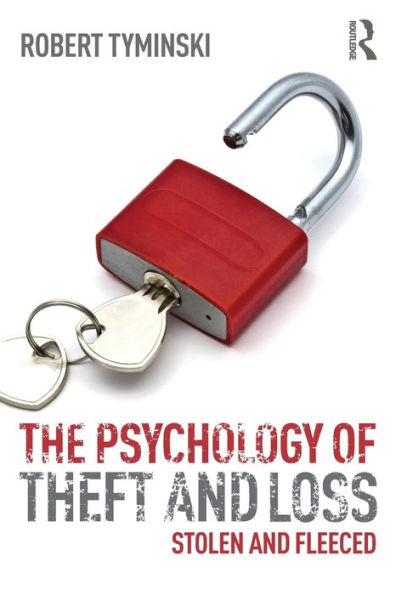 The Psychology Of Theft And Loss
