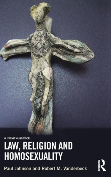 Law, Religion And Homosexuality
