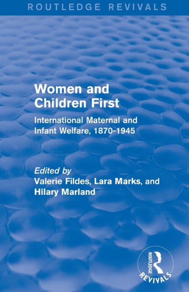 Women And Children First (Routledge Revivals)