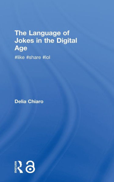 The Language Of Jokes In The Digital Age: Viral Humour