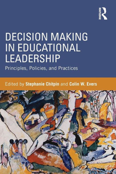 Decision Making In Educational Leadership