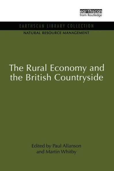 The Rural Economy And The British Countryside