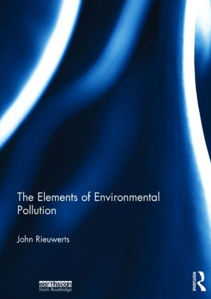 The Elements Of Environmental Pollution