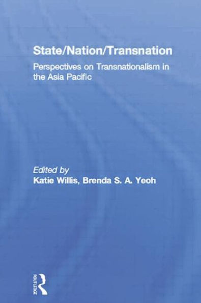 State/Nation/Transnation (Routledge Research In Transnationalism)