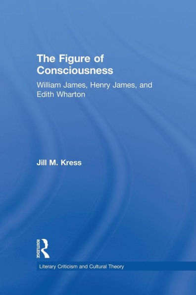 The Figure Of Consciousness (Literary Criticism And Cultural Theory)