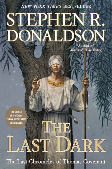 The Last Dark (Last Chronicles Of Thomas Covenant)