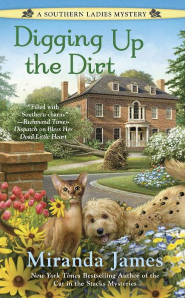 Digging Up The Dirt (A Southern Ladies Mystery)
