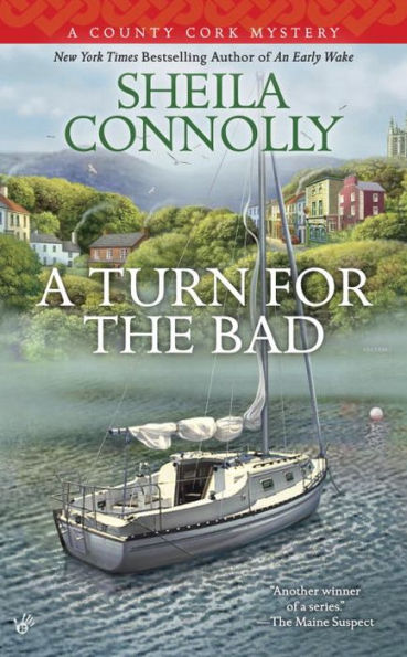 A Turn For The Bad (A County Cork Mystery)