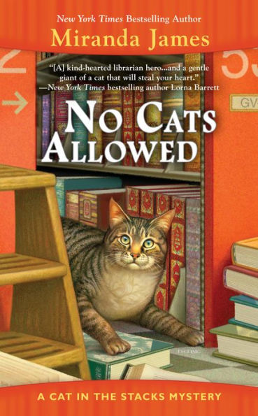 No Cats Allowed (Cat In The Stacks Mystery)