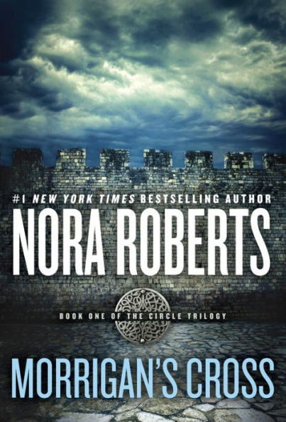 Morrigan'S Cross (Circle Trilogy)