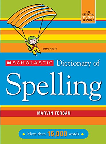 Scholastic Dictionary Of Spelling