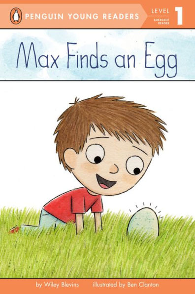 Max Finds An Egg (Penguin Young Readers, Level 1)