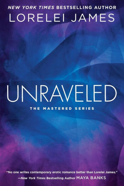 Unraveled (The Mastered Series)