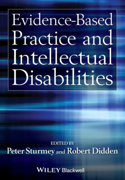 Evidence-Based Practice And Intellectual Disabilities