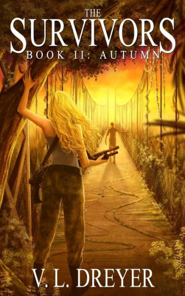 The Survivors Book Ii: Autumn