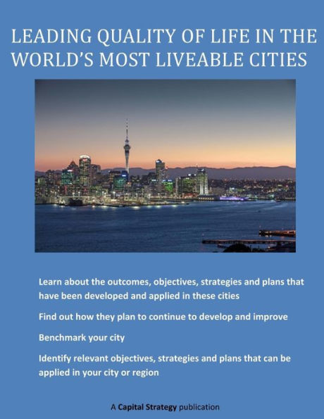 Leading Quality Of Life In The World'S Most Liveable Cities