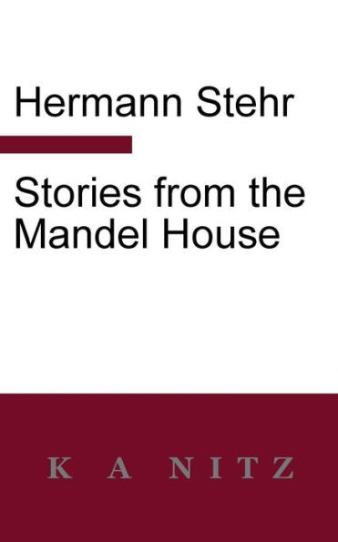 Stories From The Mandel House