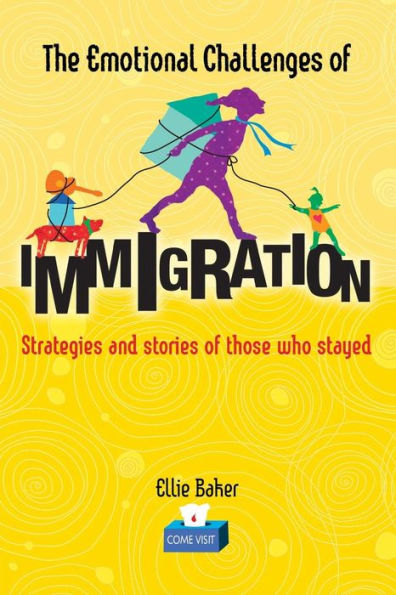 The Emotional Challenges Of Immigration: Strategies And Stories Of Those Who Stayed