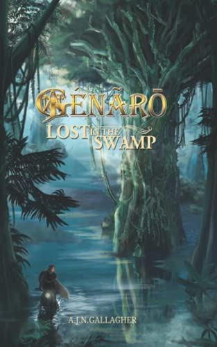 G??n??ro. Lost in the Swamp