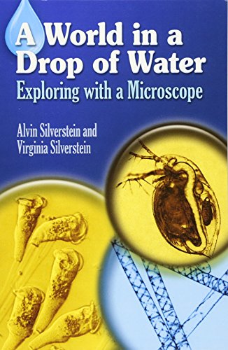 A World In A Drop Of Water: Exploring With A Microscope (Dover Children's Science Books)