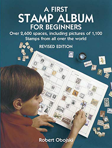 A First Stamp Album For Beginners: Revised Edition (Dover Children's Activity Books)