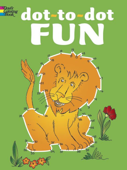 Dot-To-Dot Fun (Dover Kids Activity Books: Animals)