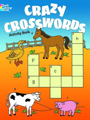 Crazy Crosswords Activity Book (Dover Kids Activity Books)