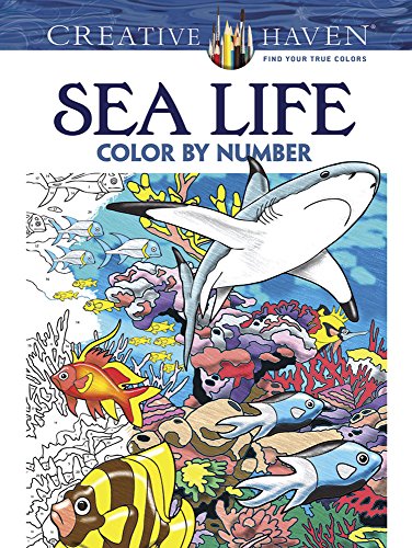 Creative Haven Sea Life Color By Number Coloring Book (Adult Coloring)