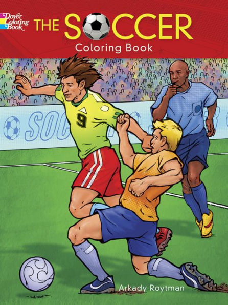 The Soccer Coloring Book (Dover Sports Coloring Books)
