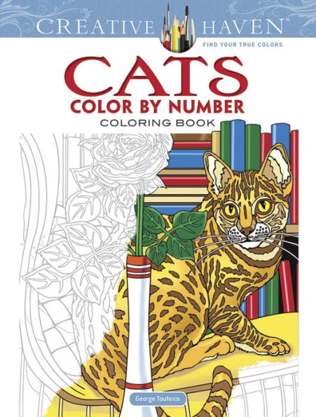 Creative Haven Cats Color By Number Coloring Book (Creative Haven Coloring Books)