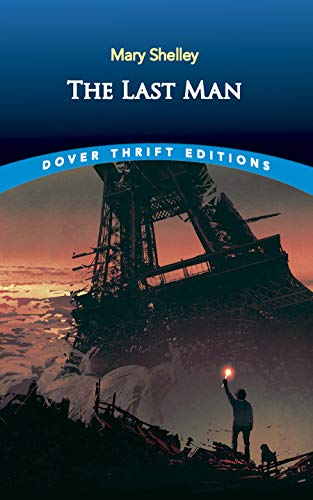 The Last Man (Dover Thrift Editions: Science Fiction/Fantasy)