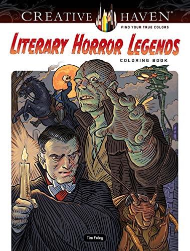 Creative Haven Literary Horror Legends Coloring Book (Creative Haven Coloring Books)