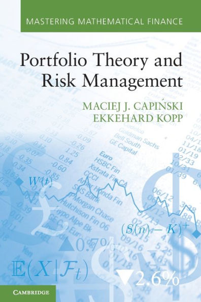 Portfolio Theory And Risk Management (Mastering Mathematical Finance)