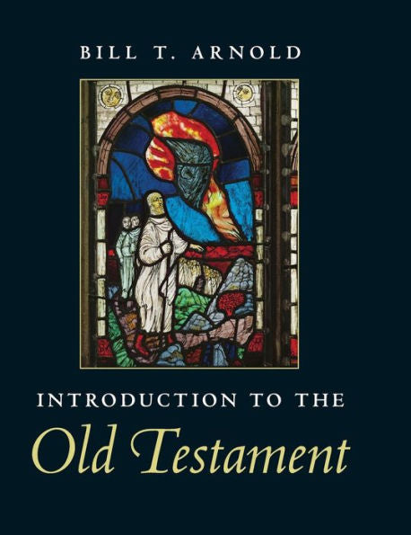 Introduction To The Old Testament (Introduction To Religion)