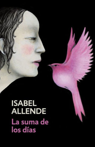 La Suma De Los D?as / The Sum Of Our Days: Spanish-Language Edition Of The Sum Of Our Days (Spanish Edition)