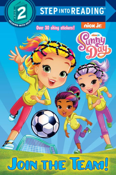 Join The Team! (Sunny Day) (Step Into Reading)